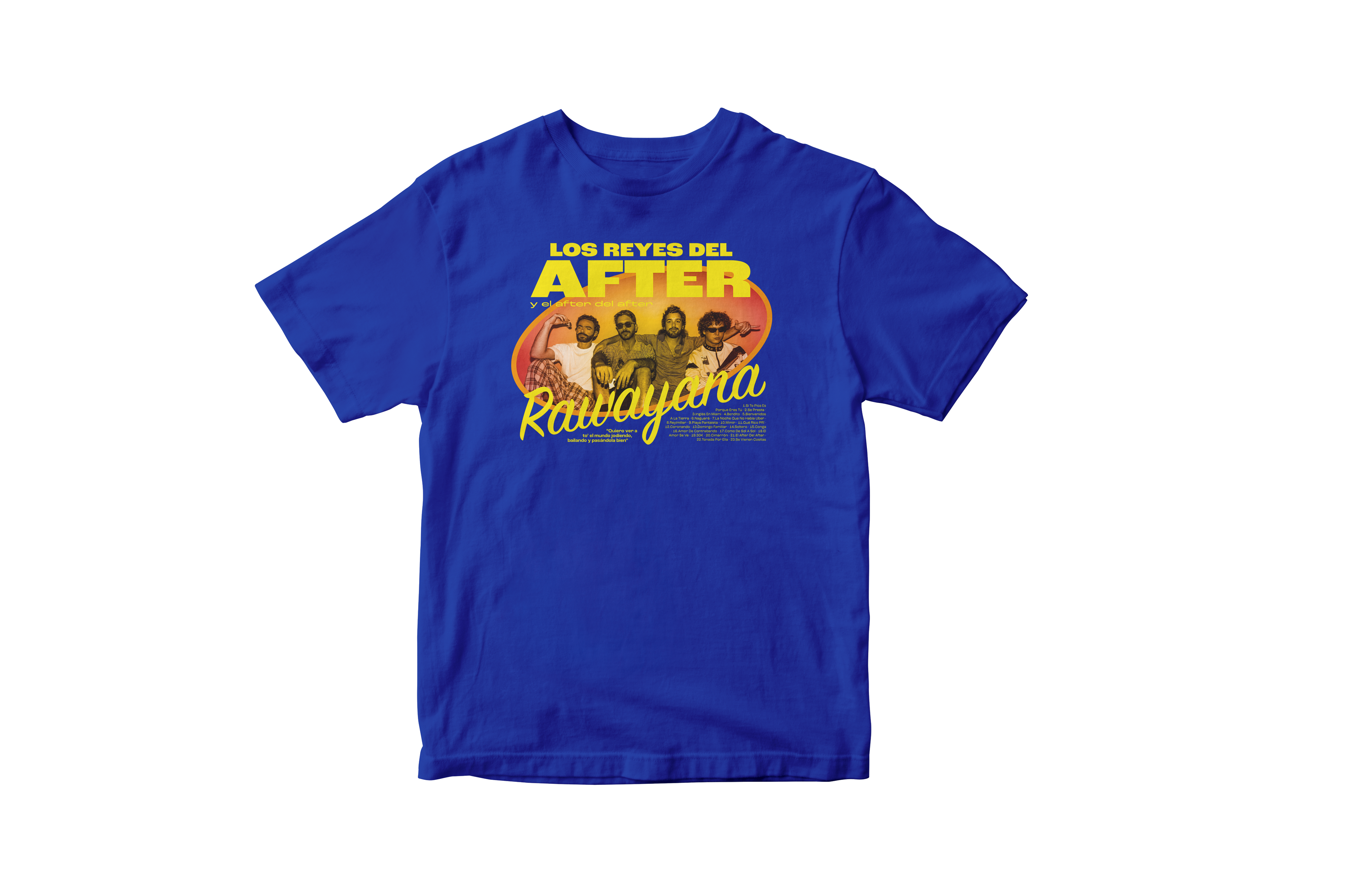 Camiseta "Los Reyes del After"