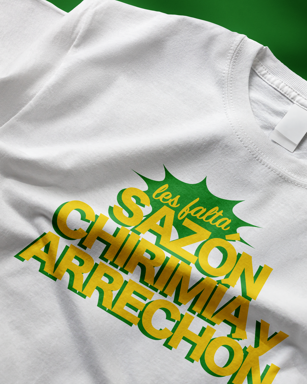 Camiseta "Sazón, Chirimía y Arrechón"