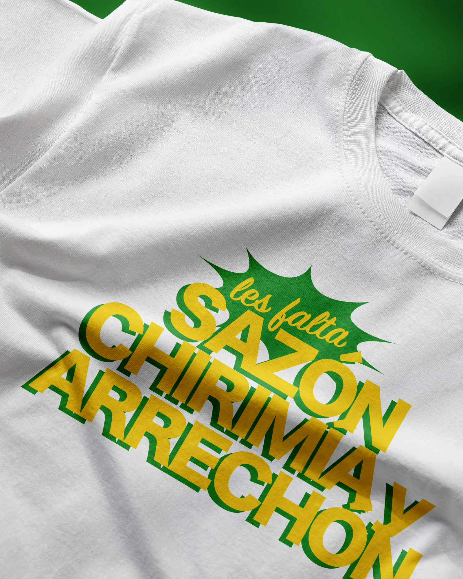 Camiseta "Sazón, Chirimía y Arrechón"