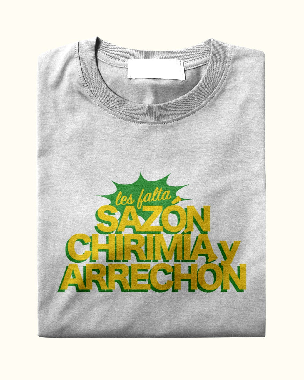 Camiseta "Sazón, Chirimía y Arrechón"